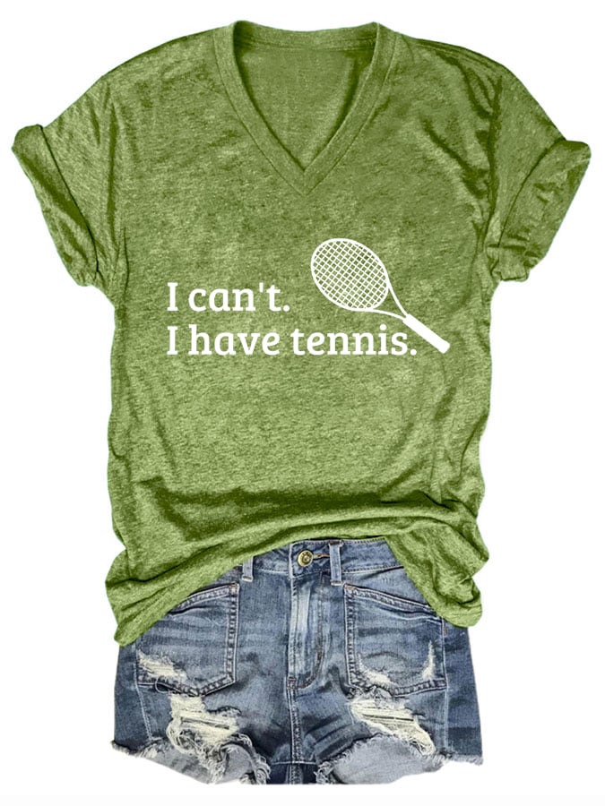 Women's I Can't I Have Tennis Print T-Shirt