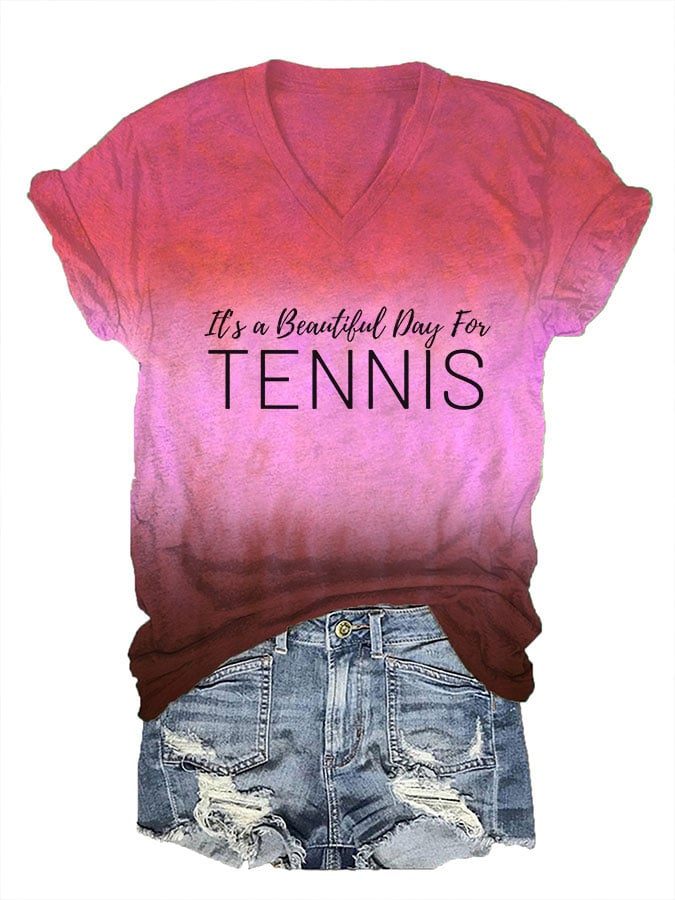 Women's It's a beautiful day for tennis v-neck T-shirt