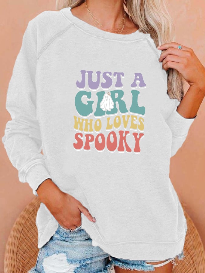 Women's "Just a girl who loves Spooky" printed casual sweatshirt