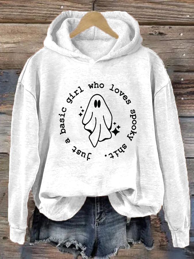 Women's "Just a basic girl who loves Spooky Shirt" printed casual hooded sweatshirt