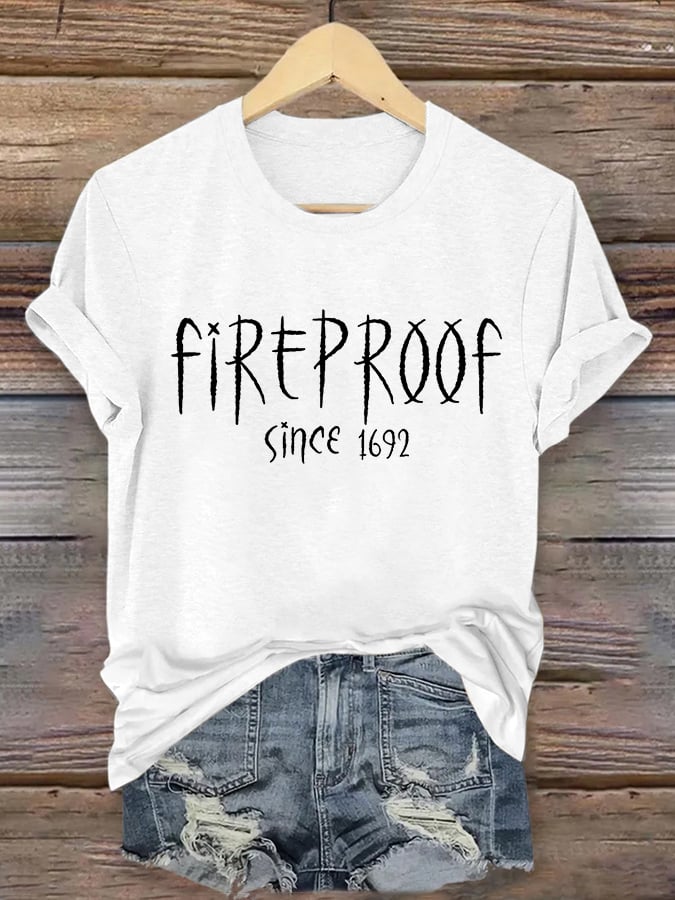 Women's Fireproof Since 1692 Halloween Casual Tee