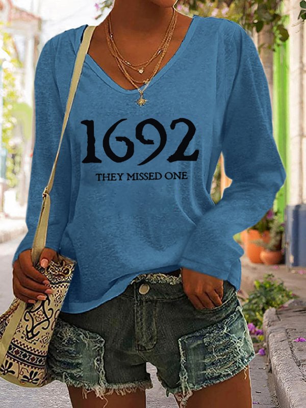 Women's 1692 They Missed One Salem Witch Print Casual Long Sleeve V-Neck T-Shirt