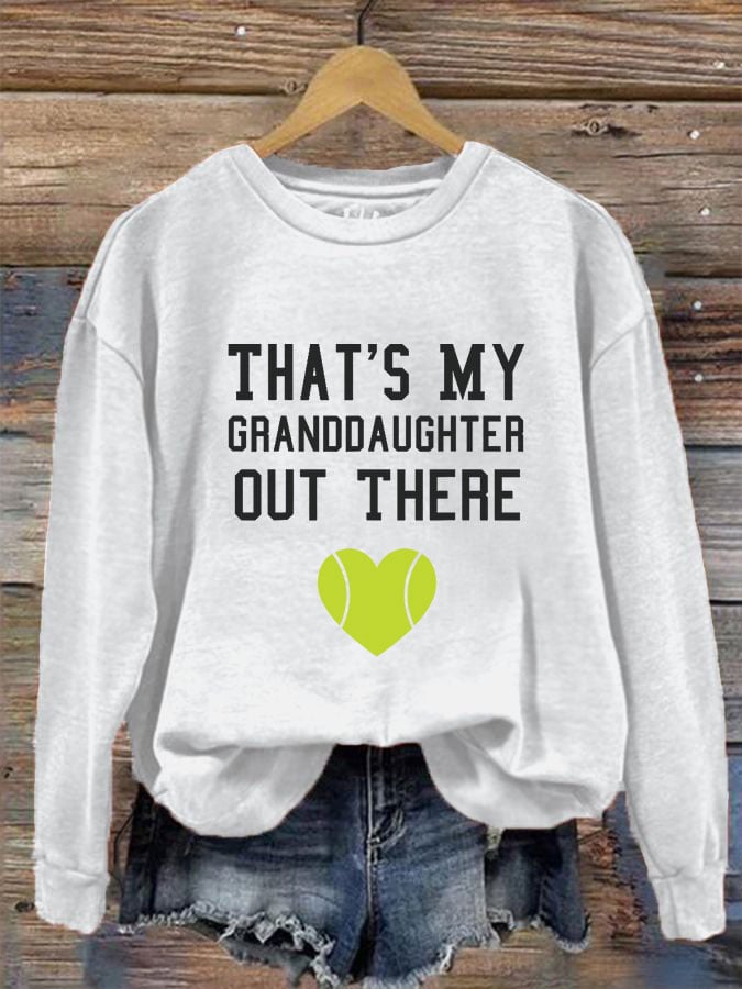Women's That's my granddaughter out there Tennis sweatshirt
