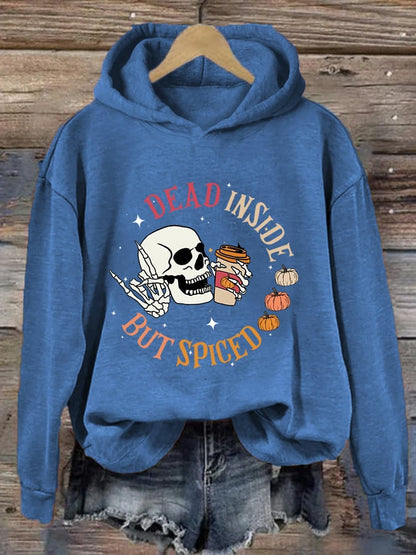 Women's Funny Halloween Dead Inside But Spiced Skeleton Casual Hoodie