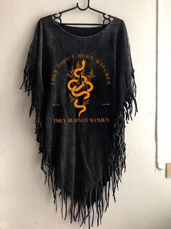 Women's They Didn't Burn Witches They Burned Women Fringe Tunic