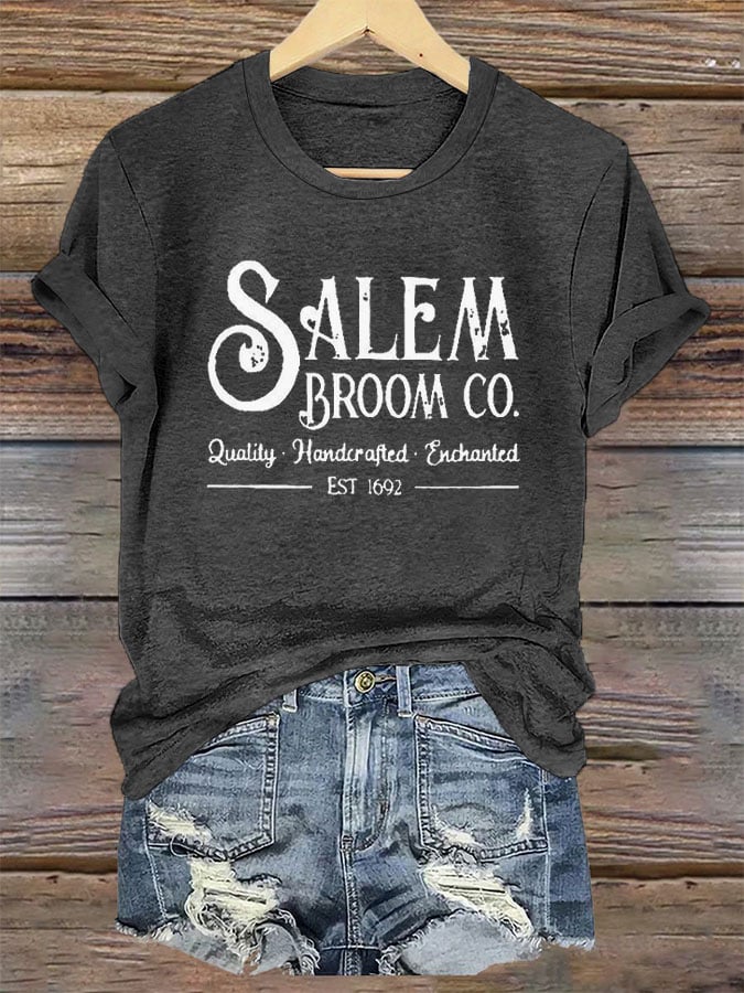 Women's Salem Broom Co Quality Handcrafted Enchanted Est 1692 Printed T-Shirt