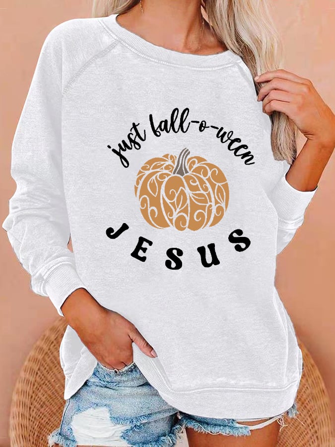 Women's Just Fall-o-ween Jesus Print Sweatshirt