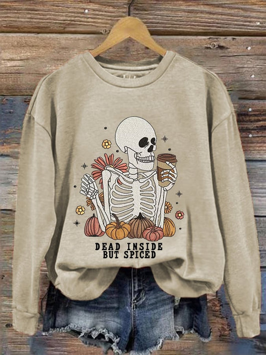 Women's Funny Halloween Dead Inside But Spiced Skeleton Casual Sweatshirt