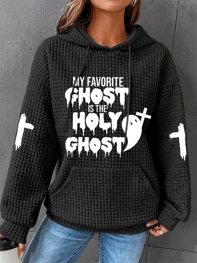 Women's Halloween My Favorite Ghost Is The Holy Ghost Casual Waffle Hoodie