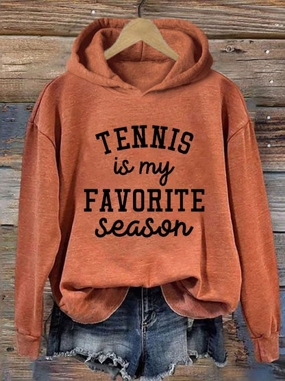 Women's Tennis is my Favorite Season Casual Hoodie