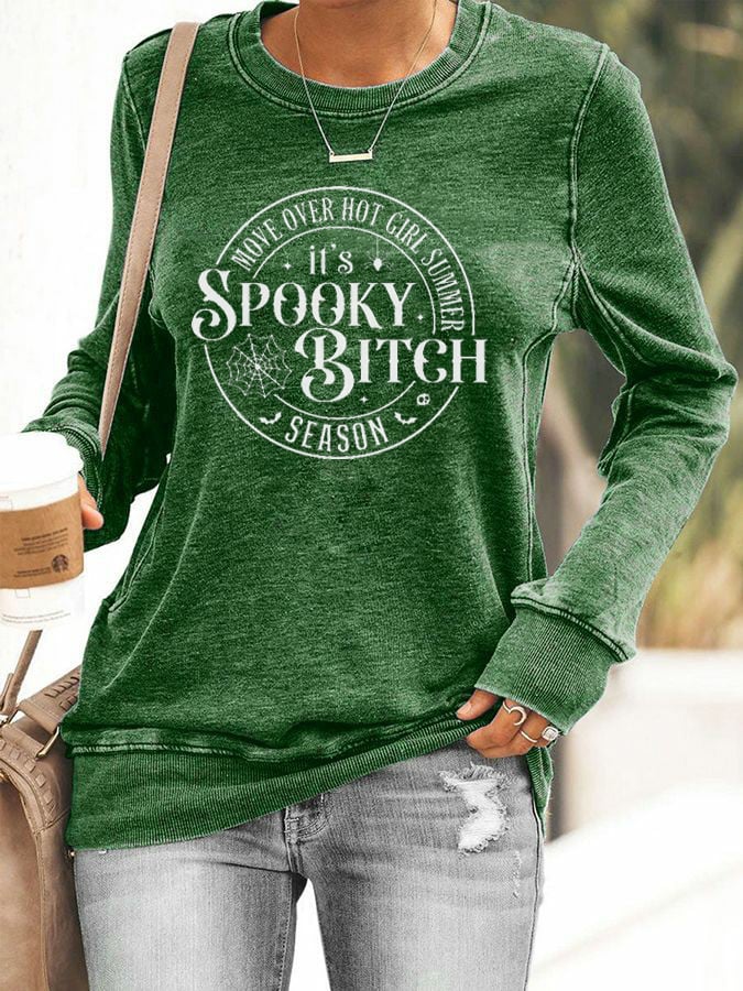 Women's Halloween Move Over Hot Girl Summer It's Spooky Bitch Season Print Sweatshirt