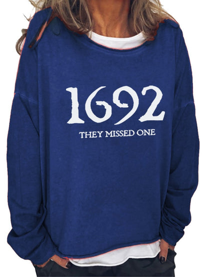 Women's 1692 They Missed One Salem Witch Print Sweatshirt