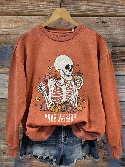 Women's Funny Halloween Dead Inside But Spiced Skeleton Casual Sweatshirt