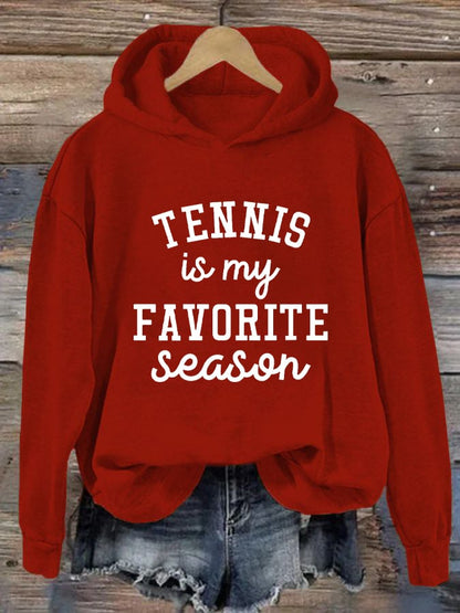 Women's Tennis is my Favorite Season Casual Hoodie