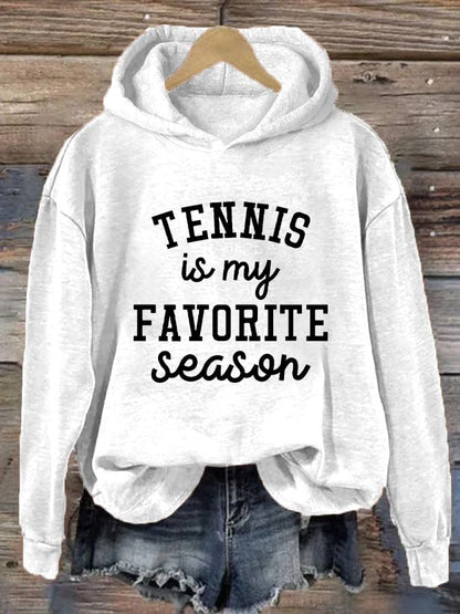 Women's Tennis is my Favorite Season Casual Hoodie