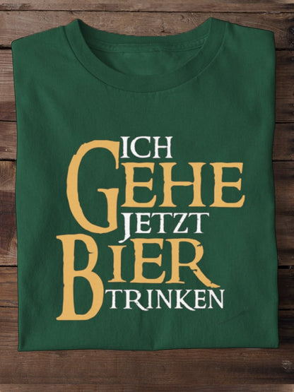 I'm going to drink beer now - 100% cotton unisex t-shirt