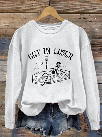 Women's Get In Loser Casual Sweatshirt