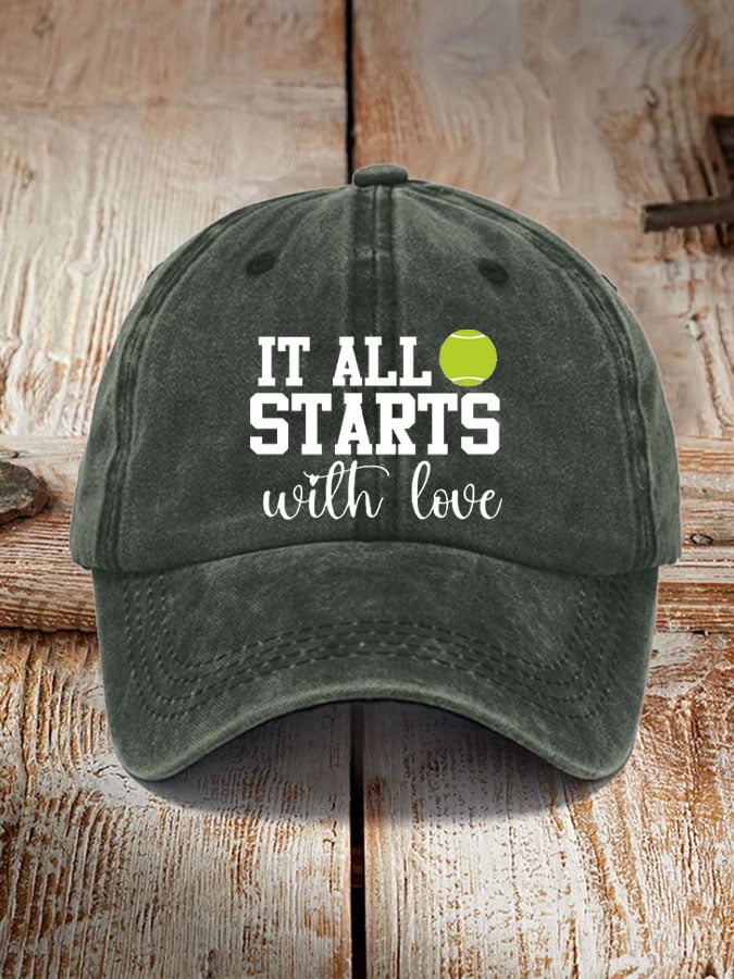 Tennis Lover “It all starts with love” printed hat