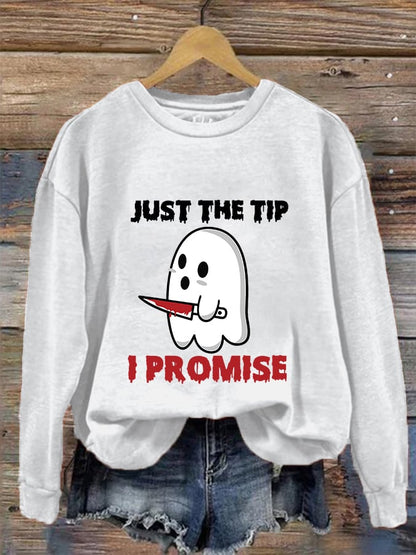 Women's Just The Tip I Promise Sweatshirt