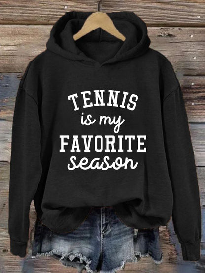 Women's Tennis is my Favorite Season Casual Hoodie