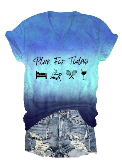 Women's Plan For Today Tennis Print V-Neck T-Shirt