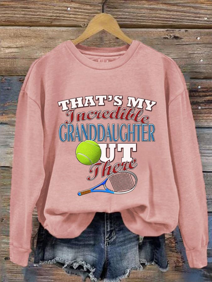 Womens That's my incredible granddaughter out there sweatshirt
