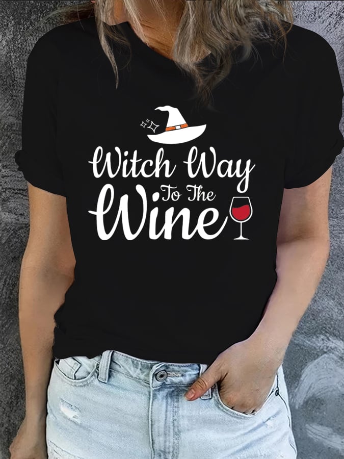 Women's Witch Way To The Wine Print T-Shirt