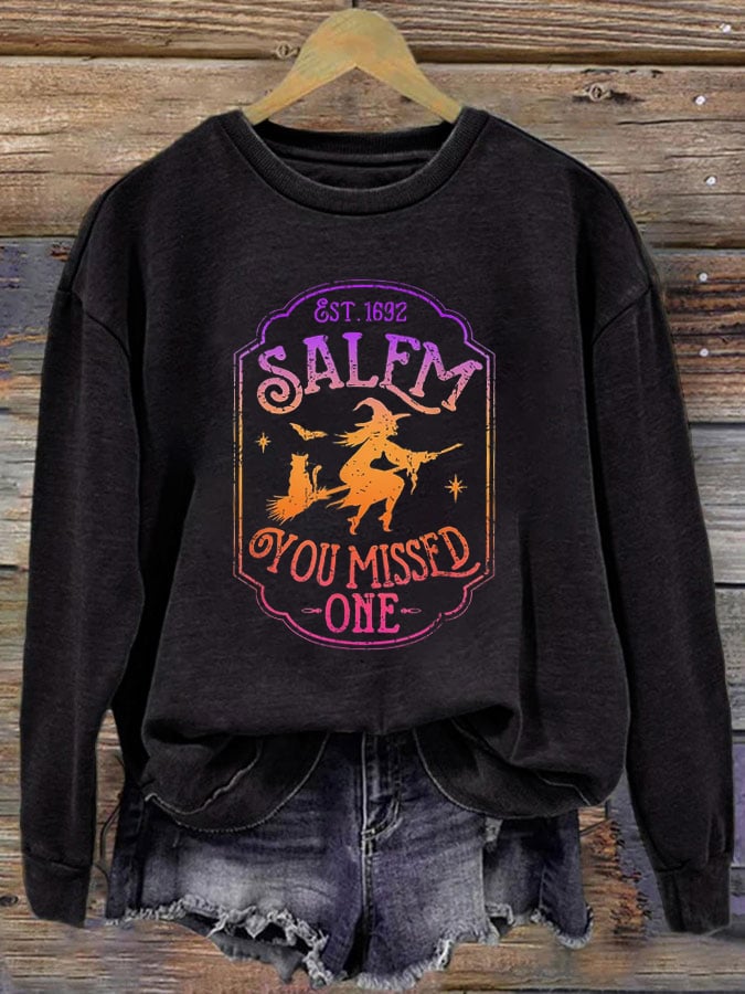 Women's 1692 Salem You Missed One Salem Witch Printed Round Neck Long Sleeve Sweatshirt