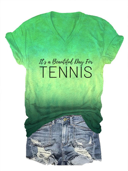 Women's It's a beautiful day for tennis v-neck T-shirt