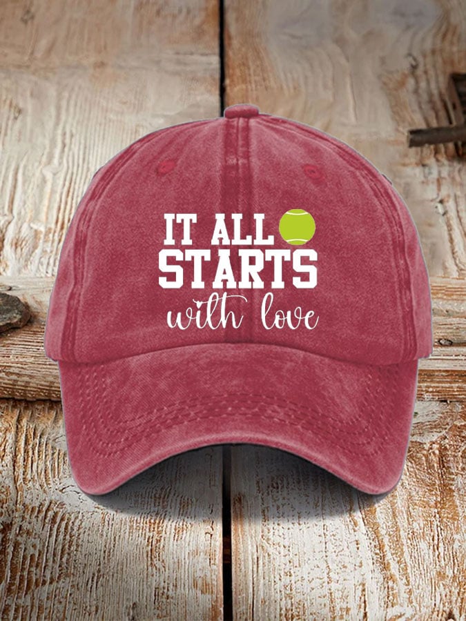 Tennis Lover “It all starts with love” printed hat
