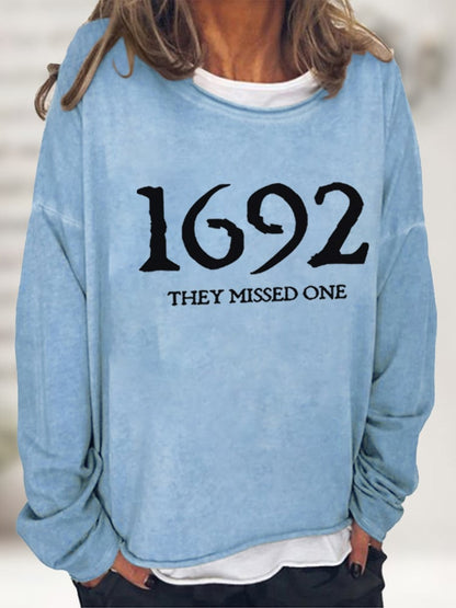 Women's 1692 They Missed One Salem Witch Print Sweatshirt