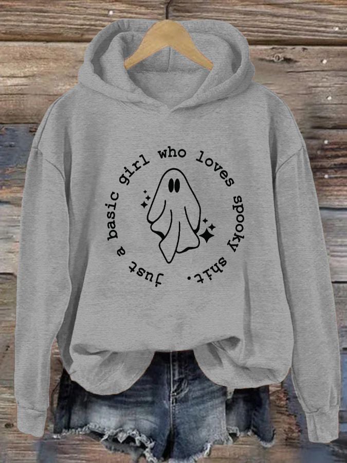 Women's "Just a basic girl who loves Spooky Shirt" printed casual hooded sweatshirt