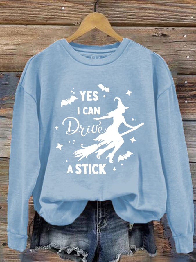 Women's "Yes, I Can Drive A Stick!" Printed Casual Sweatshirt