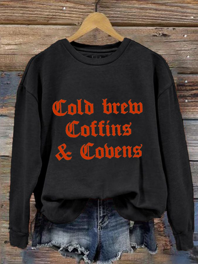 Women's Halloween Cold Brew, Coffins & Covens Printed Sweatshirt