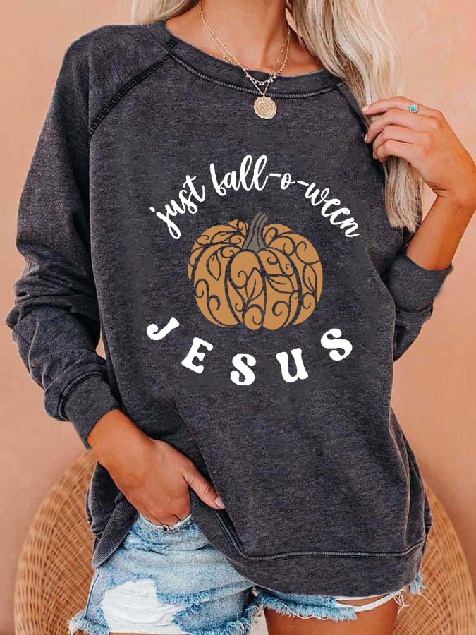 Women's Just Fall-o-ween Jesus Print Sweatshirt