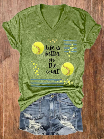 Women's Tennis Life Is Better On The Court Print Casual V-Neck Tee