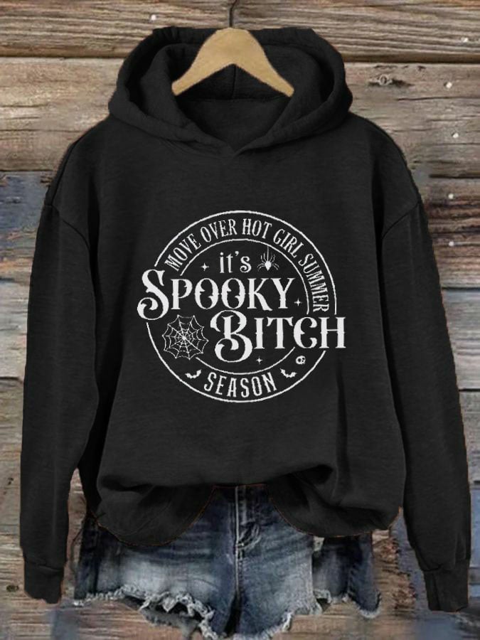 Women's Halloween Move Over Hot Girl Summer It's Spooky Bitch Season Print Casual Hoodie