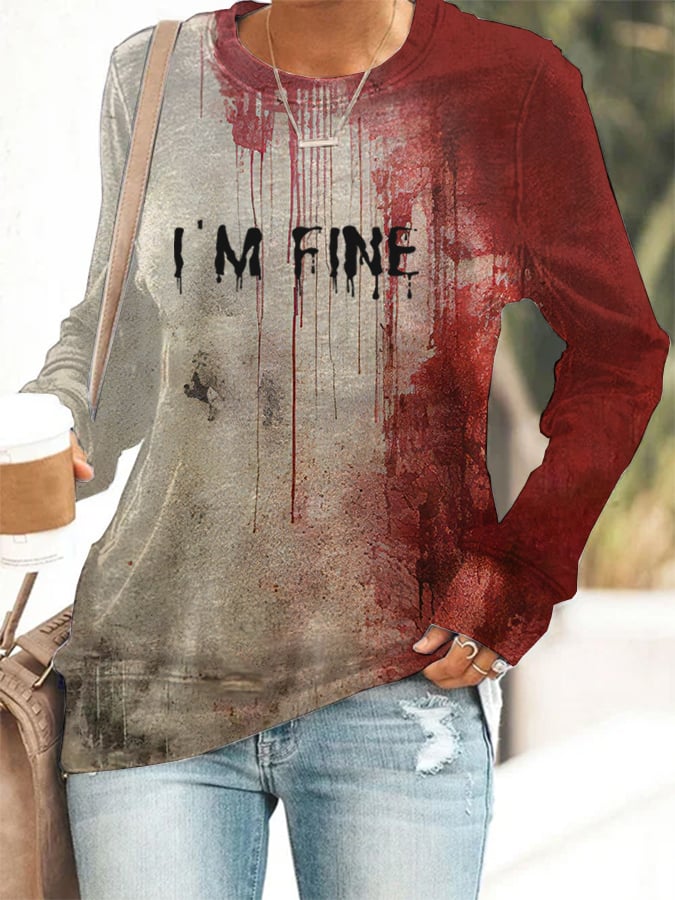 Women's Blood I'm Fine Halloween Print Crew Neck Sweatshirt