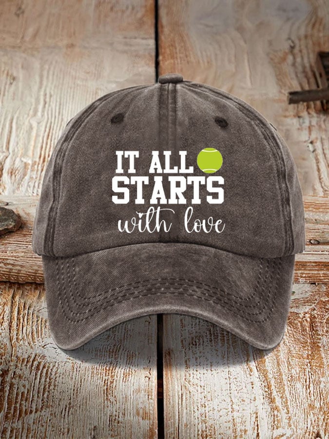 Tennis Lover “It all starts with love” printed hat