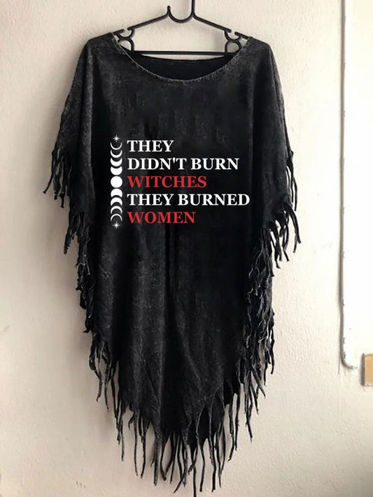 Women's They Didn't Burn Witches They Burned Print Top