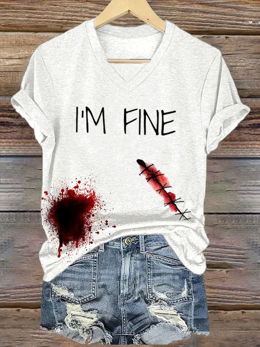 Women's Bloody With I Am Fine Print T-Shirt