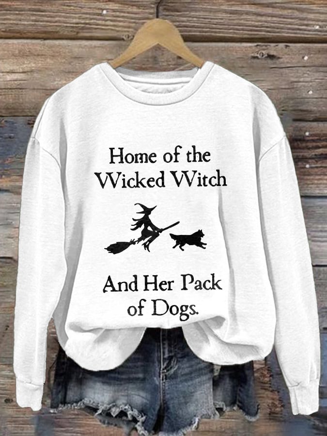 Retro Home Of The Wicked Witch And Her Pack Of Dogs Print Sweatshirt