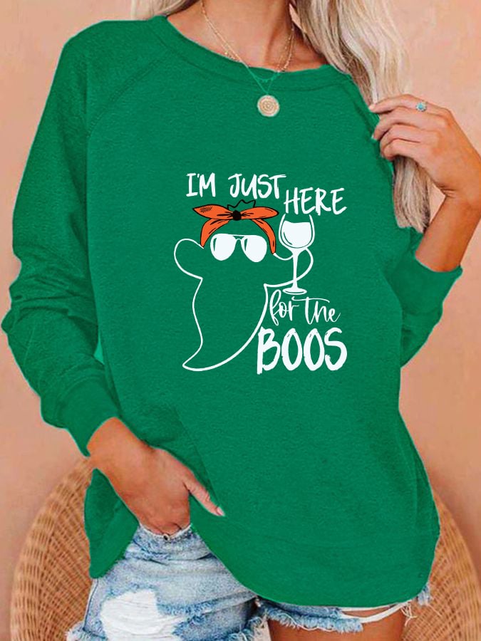 Women's "I'm just here for the boos" printed casual sweatshirt