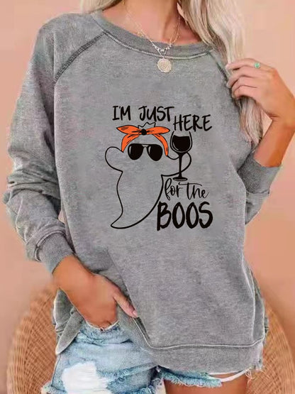 Women's "I'm just here for the boos" printed casual sweatshirt