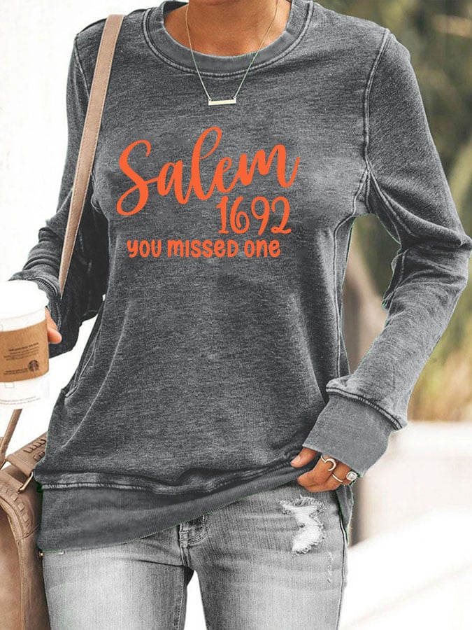 Women's Salem 1692 They Missed One Print Sweatshirt