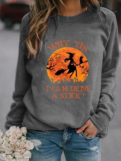 Women's "Why Yes, I Can Drive A Stick!" Printed Casual Sweatshirt