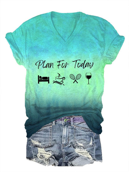 Women's Plan For Today Tennis Print V-Neck T-Shirt