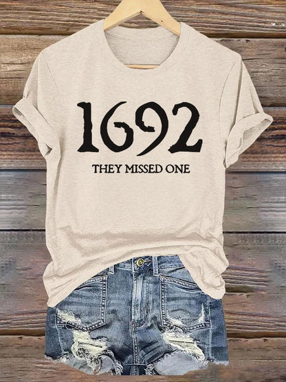 Women's 1692 They Missed One Salem Witch Printed T-Shirt