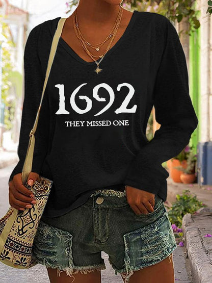 Women's 1692 They Missed One Salem Witch Print Casual Long Sleeve V-Neck T-Shirt