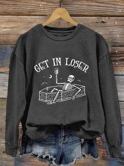 Women's Get In Loser Casual Sweatshirt